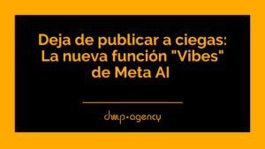 Deja de publicar a ciegas: La nueva función "Vibes" de Meta AI